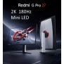 Redmi monitor G Pro 27 180Hz Mini led 